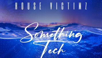 House Victimz - Something Tech EP