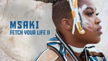 Msaki - Fetch Your Life II
