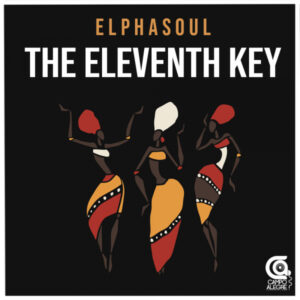 ElphaSoul - The Eleventh Key EP