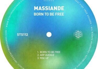 Massiande - Born To Be Free EP