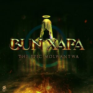 Bun Xapa - The EPic Molwantwa EP