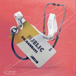 Njelic - Mudle Mali'Yakhe (feat. De Mthuda & MalumNator)