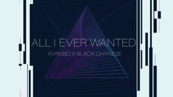 KVRVBO & Black Chynese - All I Ever Wanted