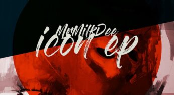 Mr Milk Dee – Icon EP