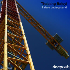 Thabang Baloyi - 7 Days Underground EP