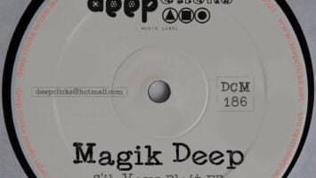 Magik Deep - S'il Vous Plait EP