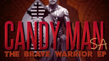Candy Man SA - The Brave Warrior EP