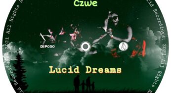 Czwe – Lucid Dreams EP