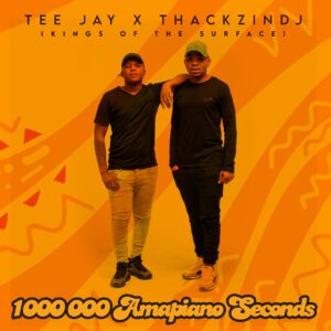 Tee Jay, ThackzinDj & Azana - Empini (feat. Sir Trill, T-Man SA, Nkosazana Daughter & Sipho Magudulela)