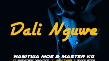 Wanitwa Mos & Master KG - Dali Nguwe (feat. Nkosazana Daughter, Basetsana & Obeey Amor)