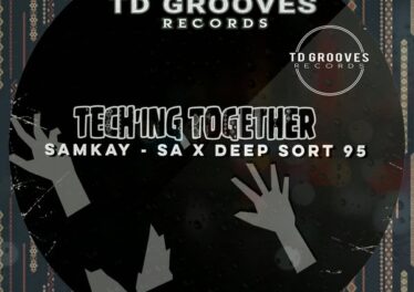 SamKay-SA, Deep Sort 95 - Tech'ing Together