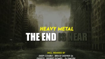 Heavy Metal - The End Is Near (feat. Poetic Soul)