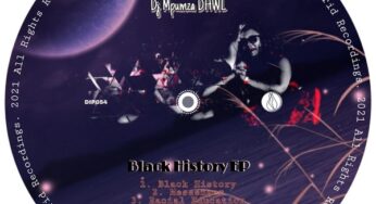 Dj Mpumza DHWL – Black History EP