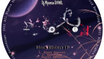 Dj Mpumza DHWL - Black History EP