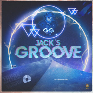 DJ Soso - Jack's Groove EP