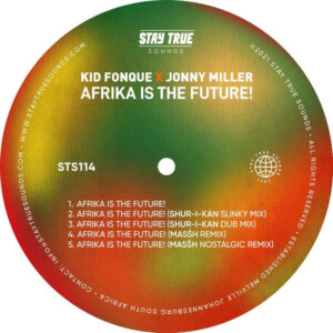 Kid Fonque & Jonny Miller - Afrika Is The Future! EP