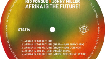 Kid Fonque & Jonny Miller - Afrika Is The Future! EP