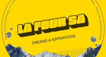 La Four SA – Dreams & Aspirations EP