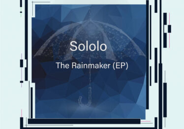 Sololo - The Rainmaker EP