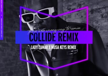 Lady Zamar - Collide (Musa Keys Remix)