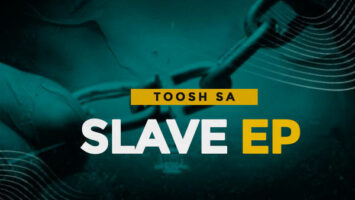 Toosh SA - Slave EP