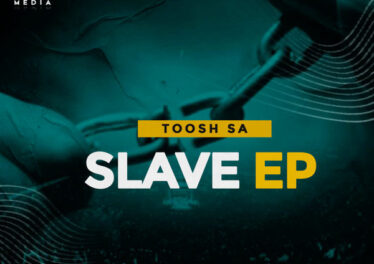 Toosh SA - Slave EP
