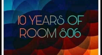 Room 806 – 10 Years Of Room 806