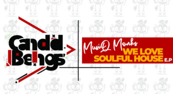 MusiQ Monks – We Love Soulful House EP
