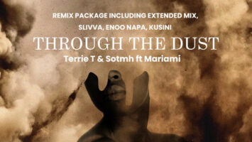 Terrie T, Sotmh, Mariami - Through The Dust (Remix Package)