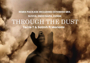 Terrie T, Sotmh, Mariami - Through The Dust (Remix Package)