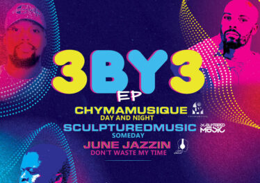 Chymamusique, SculpturedMusic & June Jazzin - 3 By 3 EP