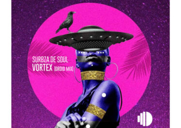 Surbza De Soul - Vortex (Droid Mix)