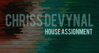 Chriss DeVynal – House Assignment EP