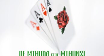 De Mthuda – Uyang’funa (feat. Mthunzi)
