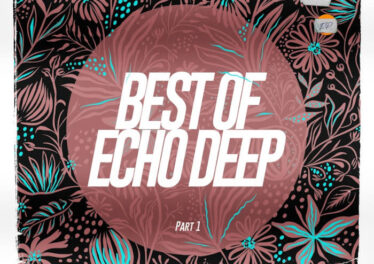 Echo Deep - Best of Echo Deep, Pt. 1