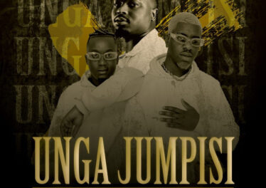 KayGee The Vibe & Murumba Pitch - Unga Jumpisi (feat. Pronic DeMuziq)