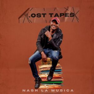 Nash La Musica - Lost Tapes EP