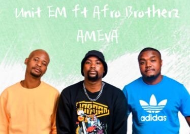 Unit EM_SA - Ameva (feat. Afro Brotherz)