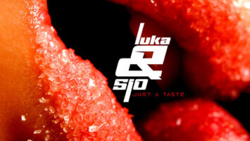 Luka & Sio - Just a Taste (Fka Mash Afro Glitch)