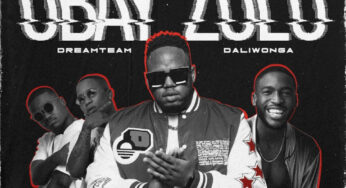 NDLOH JNR – OBAY’ZOLO (feat. DreamTeam & Daliwonga)