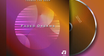 Thabza The Deep – Faded Dreams EP