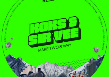 Koks & Sir Vee - Make Two's Way EP