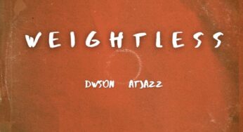 Dwson & Atjazz – Weightless (Original Mix)