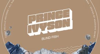 Prince Ivyson – Blind Fish EP