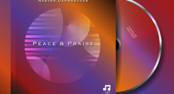 Nestro DaProducer – Peace & Praise (Album)