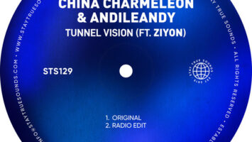 China Charmeleon & AndileAndy - Tunnel Vision (feat. Ziyon)