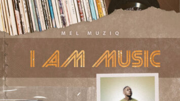Mel Muziq - I Am Music EP