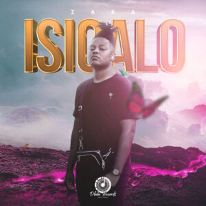 Zaba - Isiqalo EP
