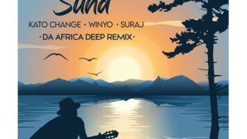 Kato Change, Winyo & SURAJ - Suna (Da Africa Deep Remixes)