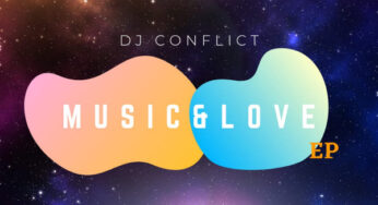 DJ Conflict – Music & Love (feat. Twinbeats)